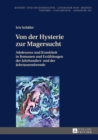 Image for Von der Hysterie zur Magersucht: Adoleszenz und Krankheit in Romanen und Erzaehlungen der Jahrhundert- und der Jahrtausendwende : 101