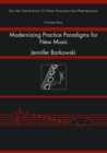 Image for Modernizing Practice Paradigms for New Music: Periodization Theory and Peak Performance Exemplified Through Extended Techniques