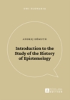 Image for Introduction to the study of the history of epistemology : 1