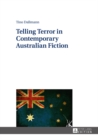 Image for Telling terror in contemporary Australian fiction