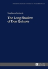 Image for The long shadow of Don Quixote : 3