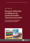 Image for Deutsch-tuerkische Erzaehltexte im interkulturellen Literaturunterricht: Zur Funktion und Vermittlung literaturaesthetischer Mittel : 30