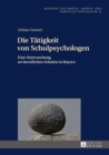 Image for Die Taetigkeit von Schulpsychologen: Eine Untersuchung an beruflichen Schulen in Bayern : 32