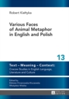 Image for Various faces of animal metaphor in English and Polish : 13