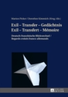 Image for Exil - Transfer - Gedaechtnis / Exil - Transfert - Memoire: Deutsch-franzoesische Blickwechsel / Regards croises franco-allemands