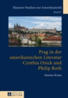 Image for Prag in der amerikanischen Literatur: Cynthia Ozick und Philip Roth