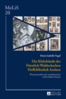 Image for Die Klebebande der Furstlich Waldeckschen Hofbibliothek Arolsen: Wissenstransfer und -transformation in der Fruhen Neuzeit : Band 20