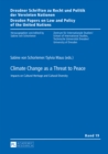 Image for Climate Change as a Threat to Peace: Impacts on Cultural Heritage and Cultural Diversity