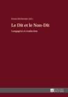 Image for Le Dit et le Non-Dit: Langage(s) et traduction