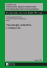 Image for Fraseologia, didactica y traduccion : Band 101