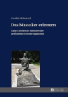 Image for Das Massaker erinnern: Katyn als lieu de memoire der polnischen Erinnerungskultur