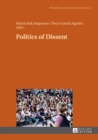Image for Politics of dissent : volume 1