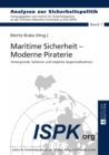 Image for Maritime Sicherheit - Moderne Piraterie: Hintergruende, Gefahren und moegliche Gegenmassnahmen