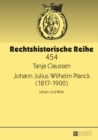 Image for Johann Julius Wilhelm Planck (1817-1900): Leben und Werk