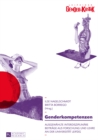 Image for Genderkompetenzen: Ausgewaehlte interdisziplinaere Beitraege aus Forschung und Lehre an der Universitaet Leipzig
