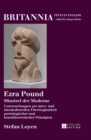 Image for Ezra Pound: Minstrel der Moderne : Untersuchungen zur inter- und intrakulturellen Ubertragbarkeit poetologischer und kunsttheoretischer Prinzipien : vol. 18