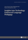 Image for Insights into technology enhanced language pedagogy