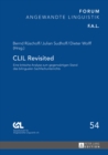 Image for CLIL revisited: eine kritische Analyse zum gegenwartigen Stand des bilingualen Sachfachunterrichts : Band 54