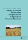 Image for Economy in Romania and the need for optimization of agricultural production structures
