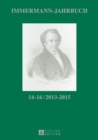 Image for Immermann-Jahrbuch 14-16 / 2013-2015: Beitraege zur Literatur- und Kulturgeschichte zwischen 1815 und 1840. Zeitschriften und Journale 1815-1840