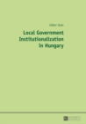 Image for Local government institutionalization in Hungary