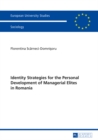 Image for Identity Strategies for the Personal Development of Managerial Elites in Romania : 458
