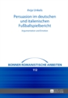 Image for Persuasion im deutschen und italienischen Fussballspielbericht: Argumentation und Emotion : 112