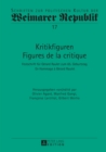 Image for Kritikfiguren / Figures de la critique: Festschrift fuer Gerard Raulet zum 65. Geburtstag / En Hommage a Gerard Raulet : 17