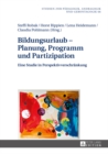 Image for Bildungsurlaub - Planung, Programm und Partizipation: Eine Studie in Perspektivverschraenkung