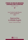 Image for Approaches to Middle English: variation, contact and change