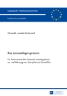 Image for Das Amnestieprogramm: Ein Instrument der Internal Investigations zur Aufklaerung von Compliance-Verstoessen : 5656