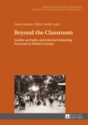 Image for Beyond the classroom: studies on pupils and informal schooling processes in modern Europe
