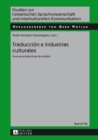 Image for Traduccion e industrias culturales: nuevas perspectivas de analisis