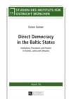 Image for Direct Democracy in the Baltic States: Institutions, Procedures and Practice in Estonia, Latvia and Lithuania : 76