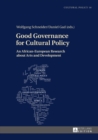 Image for Good governance for cultural policy: an African-German research about arts and development : 16