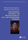 Image for Materialitaet(en) des Kultur- und Wissenstransfers in prae- und transnationalen Kontexten : 8