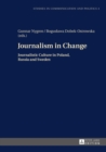 Image for Journalism in Change: Journalistic Culture in Poland, Russia and Sweden : 3
