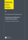 Image for Contemporary Research in Sports Economics: Proceedings of the 5 th  ESEA Conference : 14