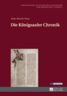 Image for Die Konigsaaler Chronik