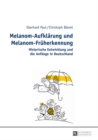 Image for Melanom-Aufklaerung und Melanom-Frueherkennung: Historische Entwicklung und die Anfaenge in Deutschland