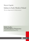 Image for Italians in early modern Poland: the lost opportunity for modernization? : 11