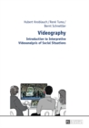Image for Videography: introduction to interpretive videoanalysis of social situations