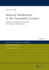Image for Musical modernism in the twentieth century: between continuation, innovation and change of phonosystem : 6