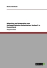 Image for Migration und Integration von Hochqualifizierten tschechischer Herkunft in Deutschland