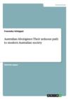Image for Australian Aborigines : Their arduous path to modern Australian society