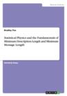 Image for Statistical Physics and the Fundamentals of Minimum Description Length and Minimum Message Length