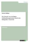 Image for Der Erwerb von wichtigen Schlusselkompetenzen durch den bilingualen Unterricht