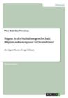 Image for Stigma in der Aufnahmegesellschaft : Migrationshintergrund in Deutschland: Zur Stigma-Theorie Erving Goffmans