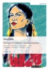Image for Sieben beruhmte Indianerinnen : Malinche - Pocahontas - Cockacoeske - Kateri Tekakwitha - Sacajawea - Mohongo - Lozen