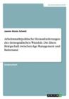 Image for Arbeitsmarktpolitische Herausforderungen des demografischen Wandels. Die altere Belegschaft zwischen Age Management und Ruhestand
